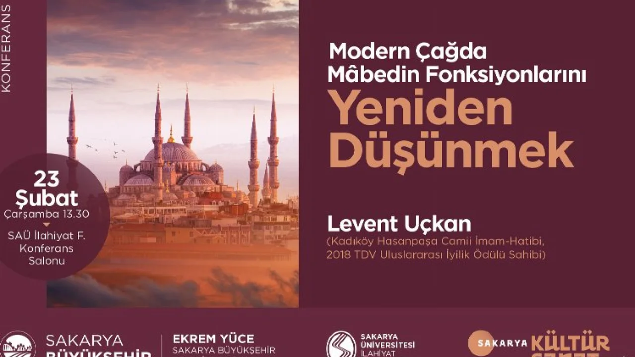 ‘Yeniden Düşünmek’ isimli konferans SAÜ’de -