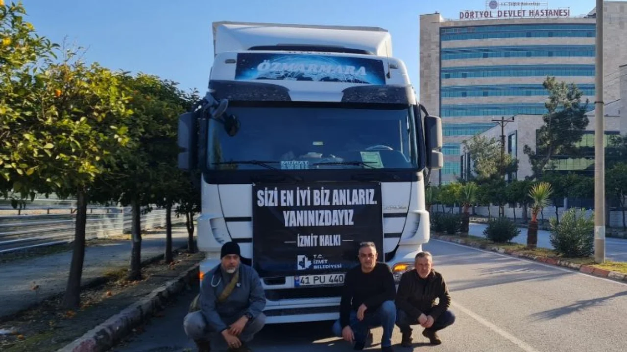 İzmit'in yardım tırları Hatay Dörtyol’da -
