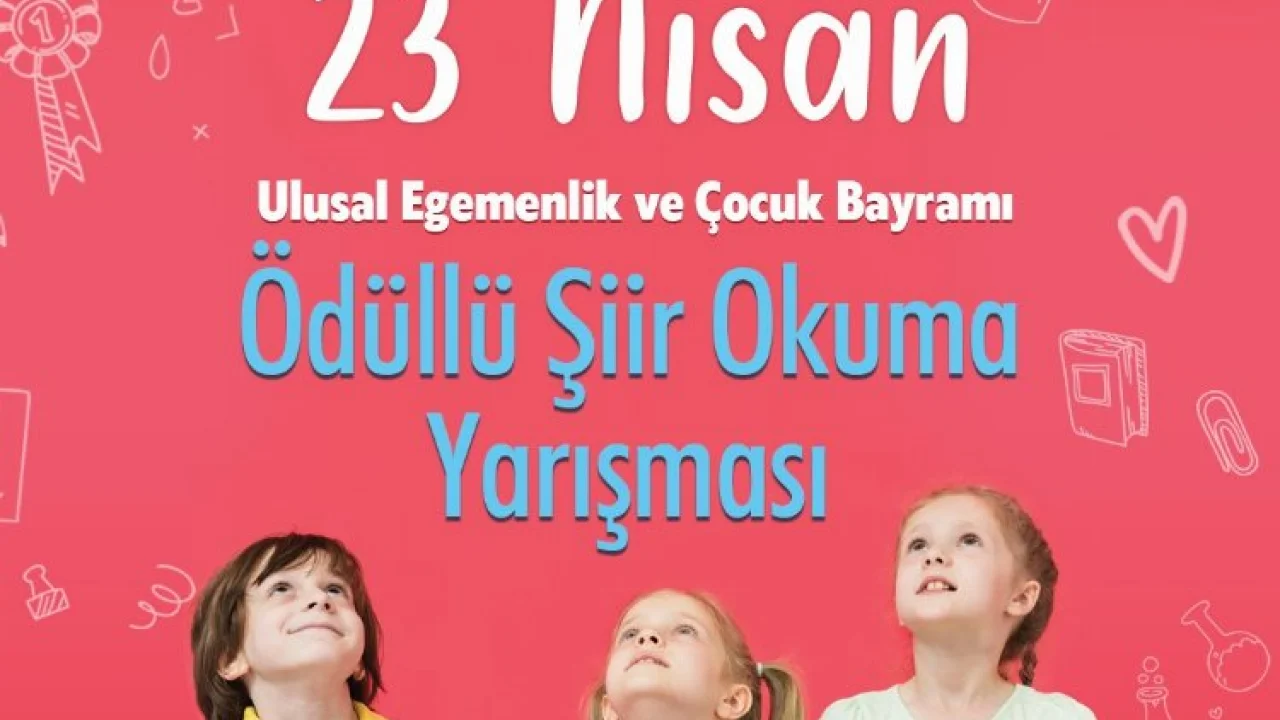 İzmit'ten23 Nisan temalı online şiir yarışması -