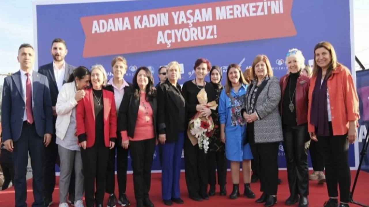 Adana Kadın Yaşam Merkezi kapılarını açtı -