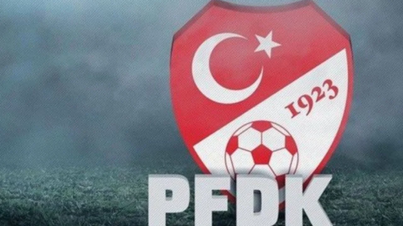 PFDK kararları açıklandı -