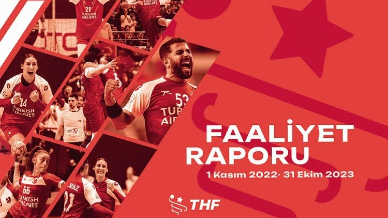 Türkiye Hentbol Federasyonu'nun yıllık faaliyet raporu yayınlandı -