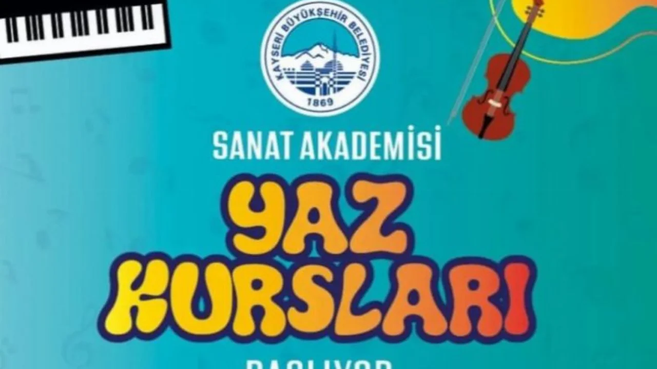 Kayseri'de Sanat Akademisi yaz kursları için kayıtlar başlıyor -