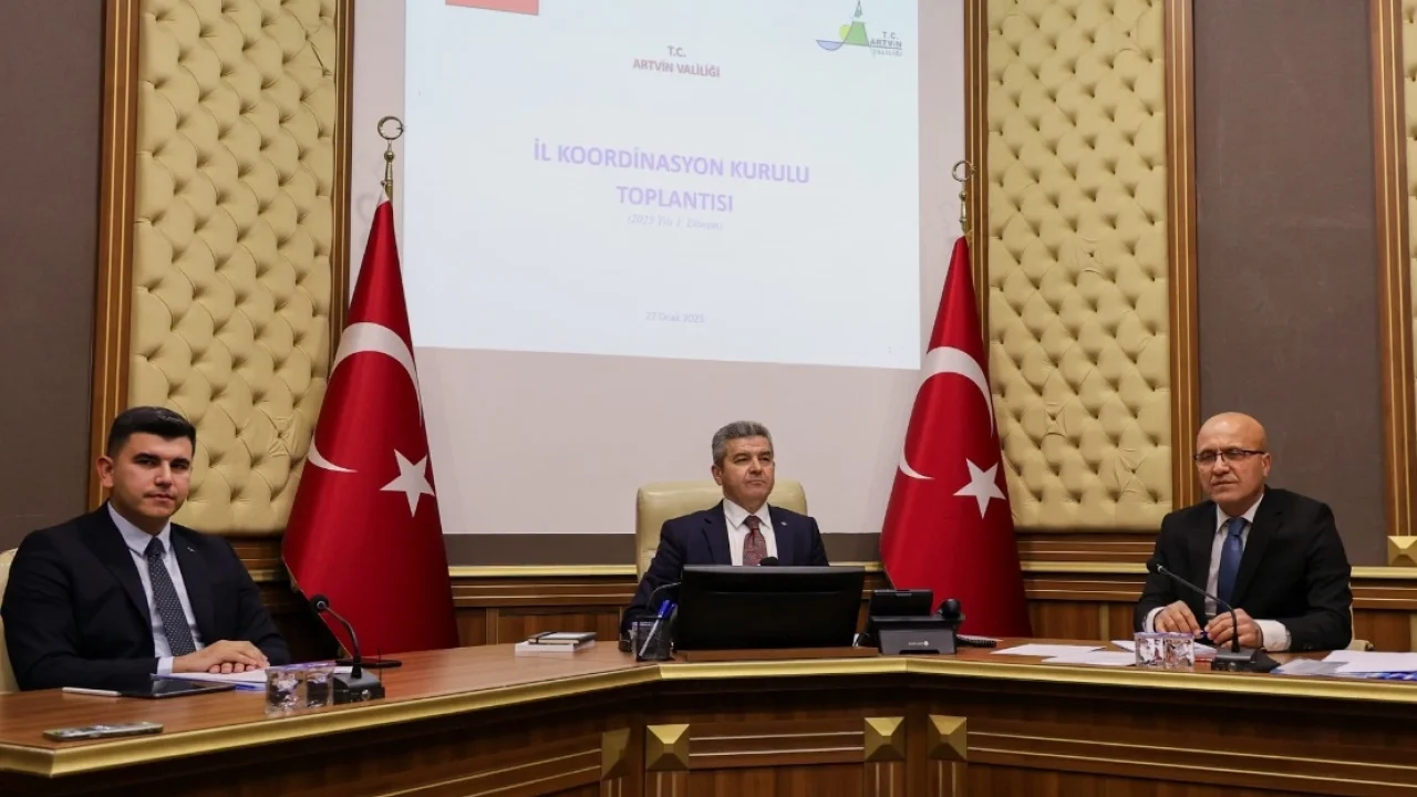 Artvin'de İl Koordinasyon Kurulu toplandı
