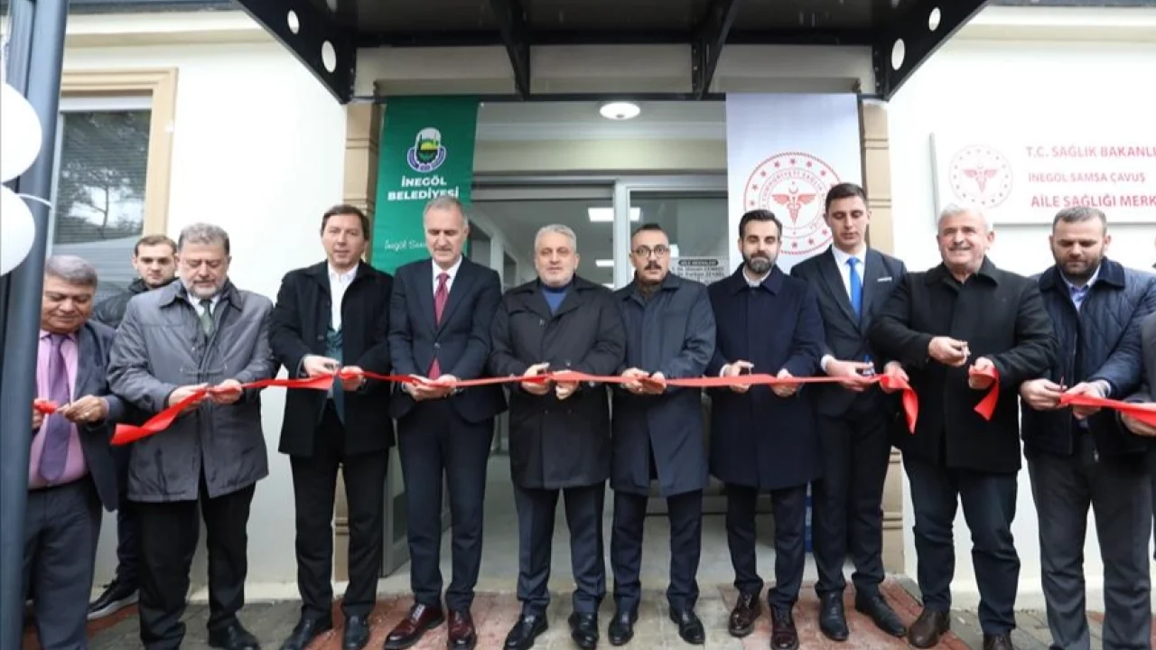 Bursa İnegöl'de Samsa Çavuş Aile Sağlığı Merkezi törenle açıldı