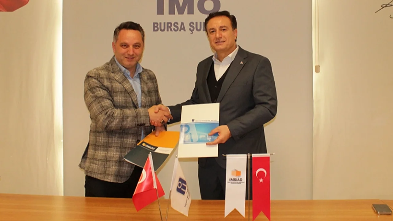 İMO Bursa Şubesi ve İMSİAD işbirliği protokolü imzaladı