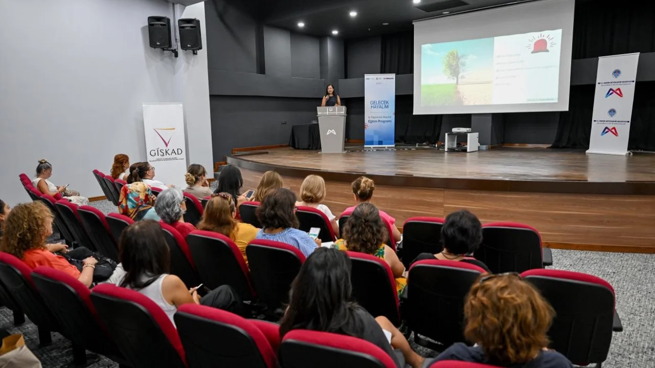 Mersin’de kadınlara güç katan eğitim: “Gelecek Hayalim” hayata geçti