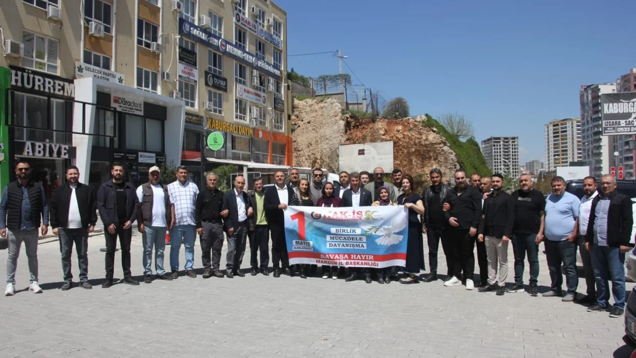 HAK-İŞ ve Hizmet-İş Sendikası Mardin’den 1 Mayıs mesajı: “Barış, Adalet ve Dayanışma İçin Meydanlardayız”