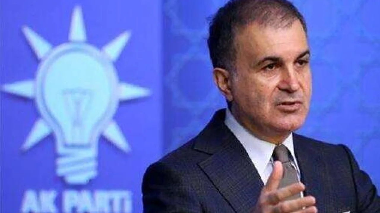 Ömer Çelik: Suriye’nin egemenliği ve toprak bütünlüğünü destekliyoruz
