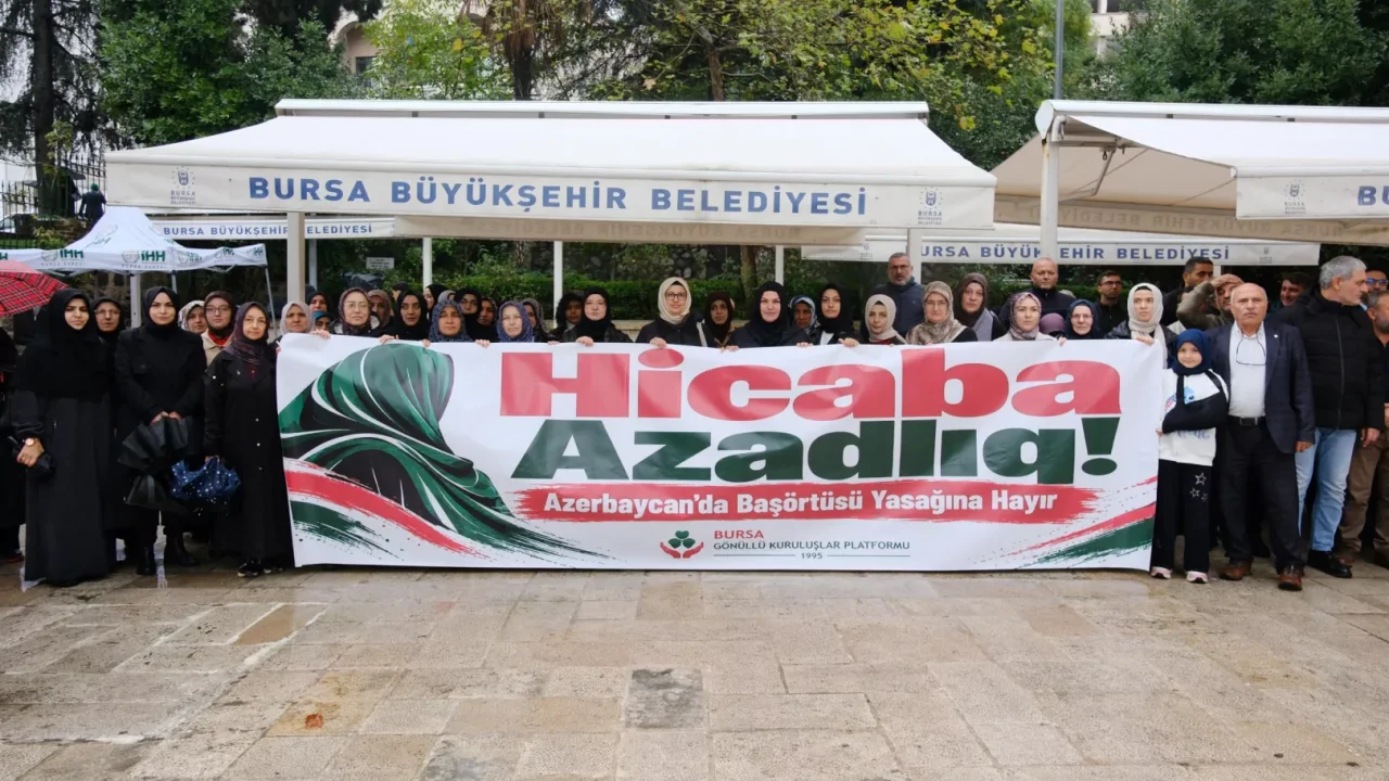 Bursa’dan Azerbaycan’daki başörtüsü yasağına tepki