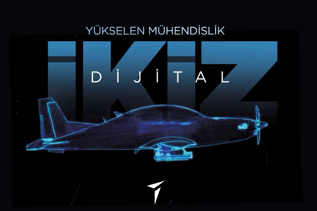 HÜRJET ve GÖKBEY 'dijital ikizler'le hayat buluyor 