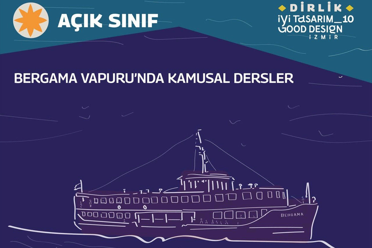 İzmir'in kamusal dersleri Bergama Vapuru'nda 