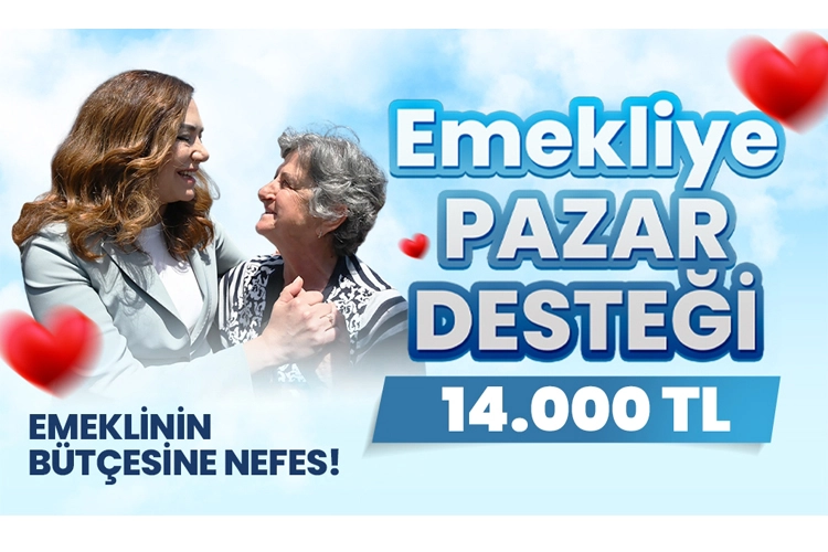 Emekliye pazar desteği 14 bin lira 