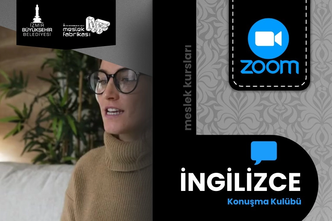 İzmir Meslek Fabrikası’ndan çevrim içi İngilizce Konuşma Kulübü 