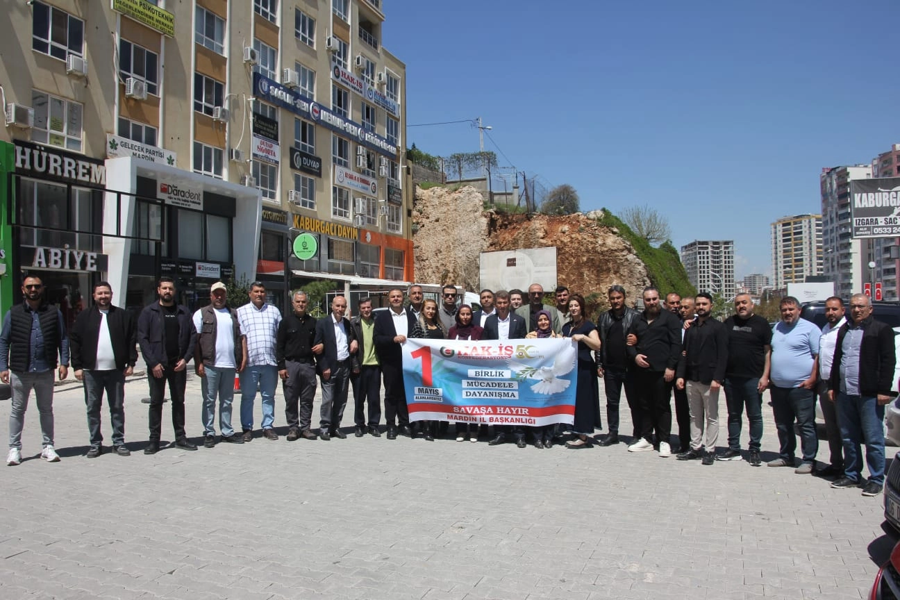 HAK-İŞ ve Hizmet-İş Sendikası Mardin’den 1 Mayıs mesajı: “Barış, Adalet ve Dayanışma İçin Meydanlardayız” 