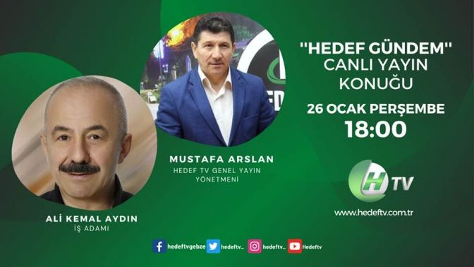 Ali Kemal Aydın Hedef TV’de Konuşacak