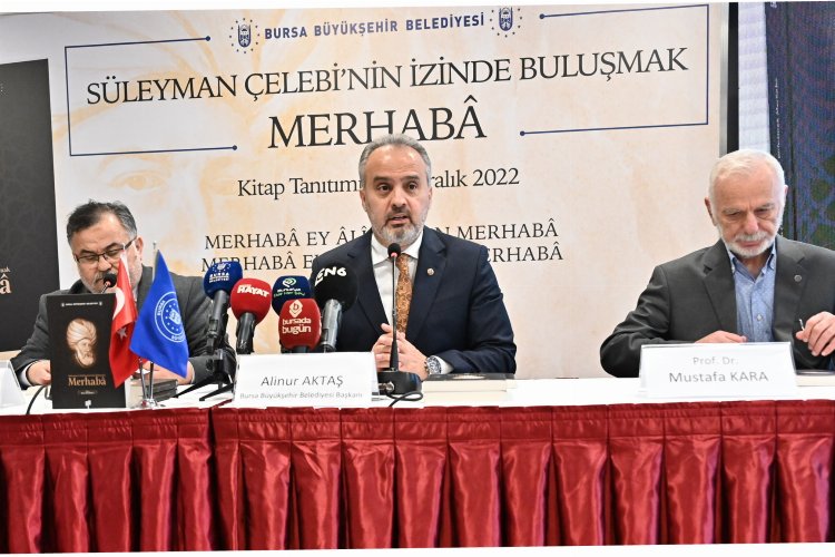 Bursa'da 40 yazar, Süleyman Çelebi’nin izinde ‘merhaba’ dedi -