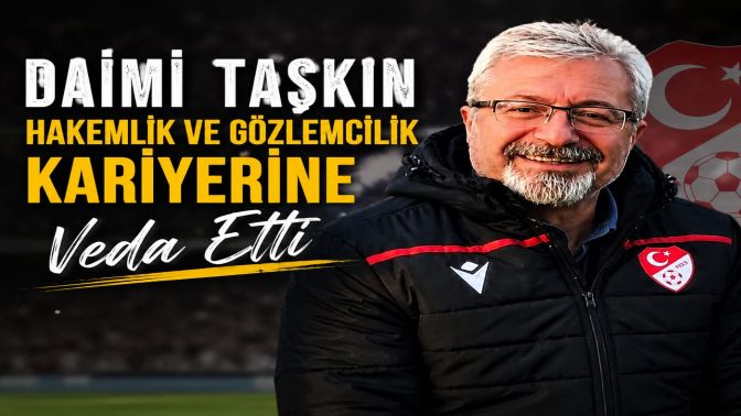 Eski Hakem Daimi Taşkın Kariyerine Veda Etti