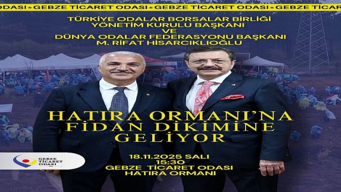 Hisarcıklıoğlu, Gebze'de fidan dikimi programına katılacak