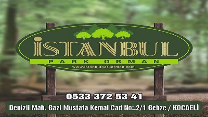 İstanbul Orman Park Sizleri Bekliyor