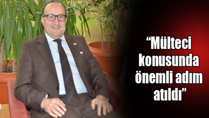 “Mülteci konusunda önemli adım atıldı”