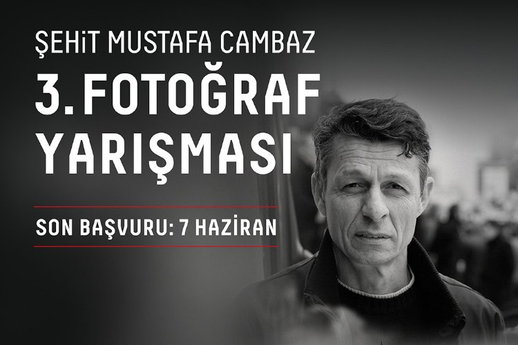 Şehit Mustafa Cambaz anısına üçüncü fotoğraf yarışması -