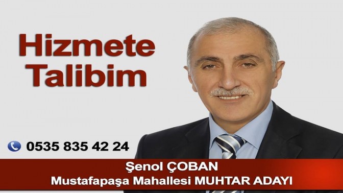 ŞENOL ÇOBAN MUHTAR ADAYI