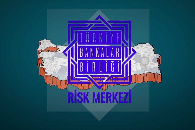 TBB: Risk Merkezi Raporu'na 'kefil bilgileri' eklendi -