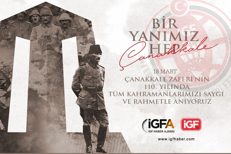 110. yılında da bir yanımız hep Çanakkale! 