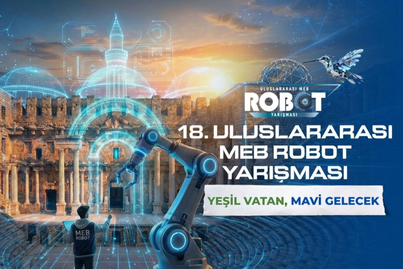 MEB'den 18'inci Uluslararası Robot Yarışması hazırlığı 