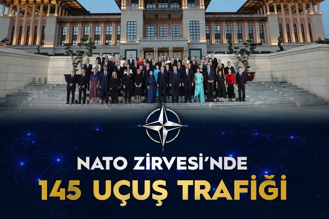 NATO Zirvesi'nde Ankara'da 145 uçuş hareketi gerçekleşti 