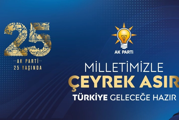 AK Parti 25. Yıl Vizyon Belgesini açıkladı... Hedef büyük ve güçlü Türkiye 