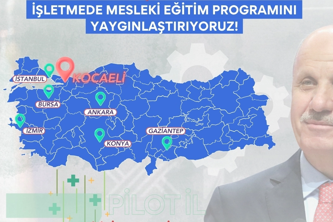 İşletmede mesleki eğitim programı yaygınlaşıyor... Niteliksel dönüşüm zincirinin yeni halkası Kocaeli 