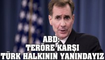 ABD: Teröre karşı Türk halkının yanındayız