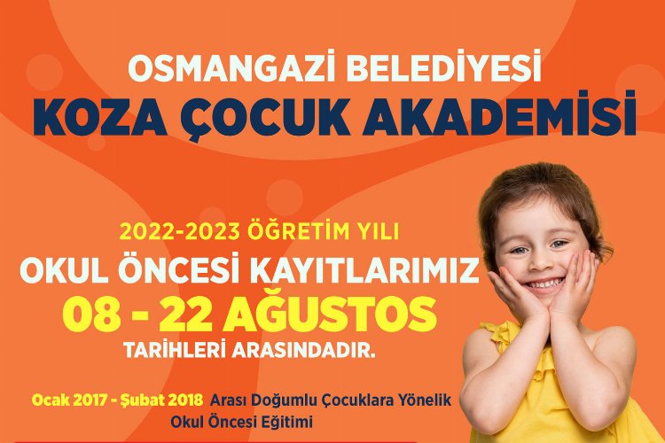 Bursa Osmangazi'de 'Koza Çocuk Akademi’de kayıtlar başladı -