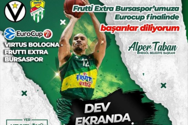 Bursaspor’un Euro Cup final heyecanı dev ekranda -