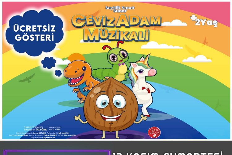 Ceviz Adam müzikalinde bilet dağıtımı sürüyor -