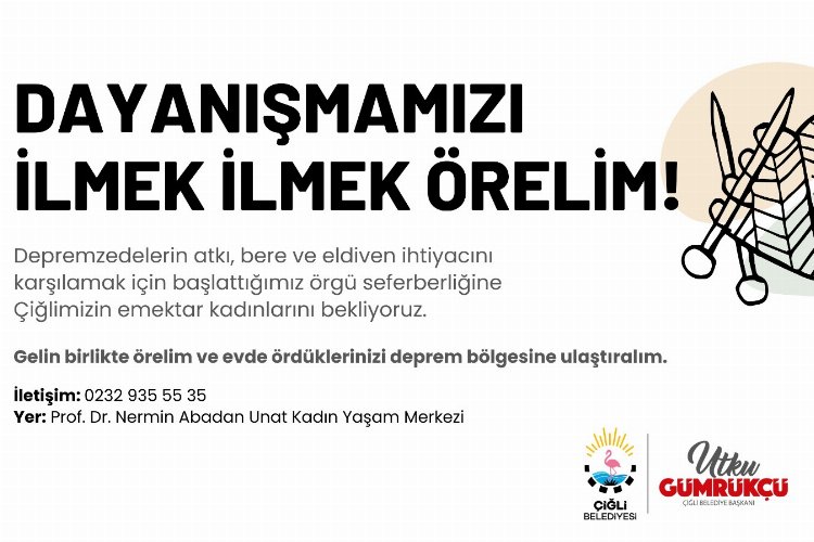 Çiğli’de örgüler depremzedeler için -