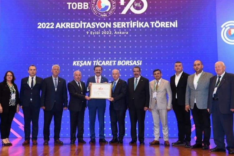 Edirne Keşan'da Ticaret Borsası kalitesini tescilledi -