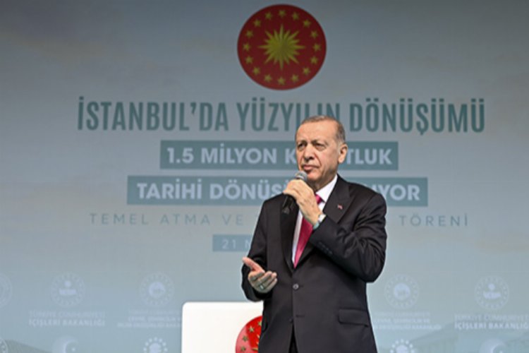 Erdoğan: Kentsel dönüşümü hızlandırıyoruz -