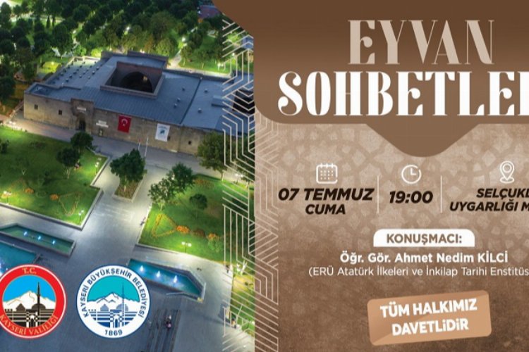 Kayseri Büyükşehir'den Eyvan Sohbetleri -