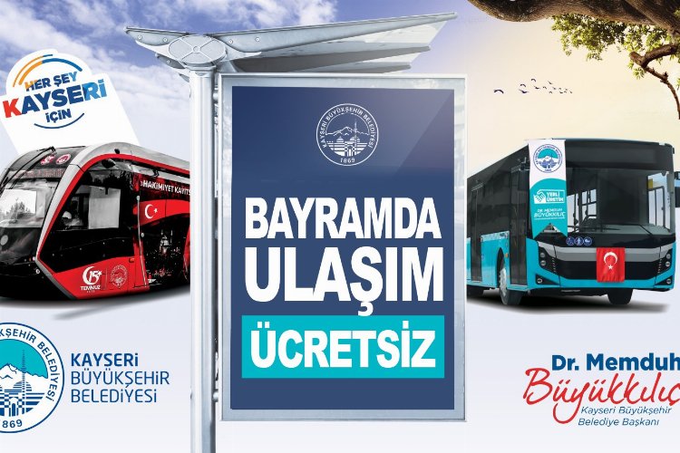 Kayseri'de toplu ulaşım ücretsiz -