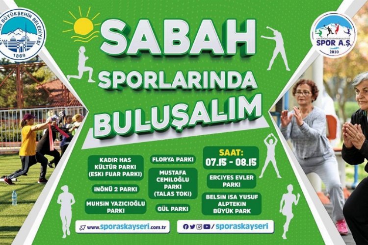 Kayserililer Spor A.Ş. ile sabah sporunda buluşuyor -