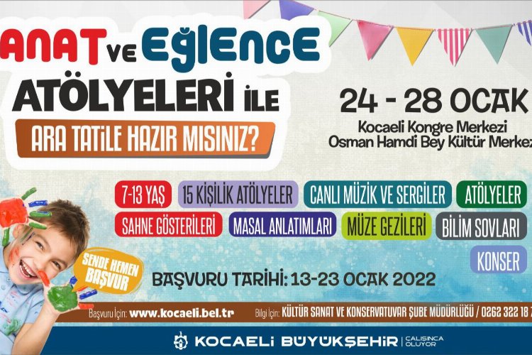 Kocaeli'nde ara tatil sanat ve eğlence atölyelerinde geçecek -