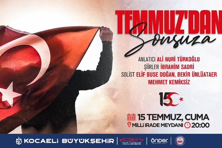 Kocaeli'nde “Temmuzdan Sonsuza” 15 Temmuz anma etkinliği -