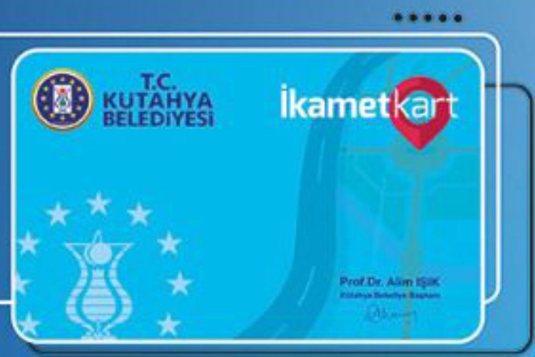Kütahya'da 'ikamet kart' her yerde avantajlı -
