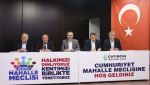 Mahalle Danışma Meclisleri tamamlandı