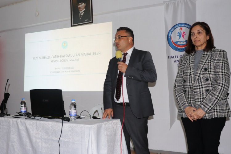 Manisa Yunusemre'de imar bekleyen üç mahalle bilgilendirildi -