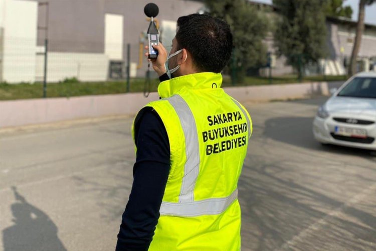 Sakarya'da gürültü kirliliğine denetim 