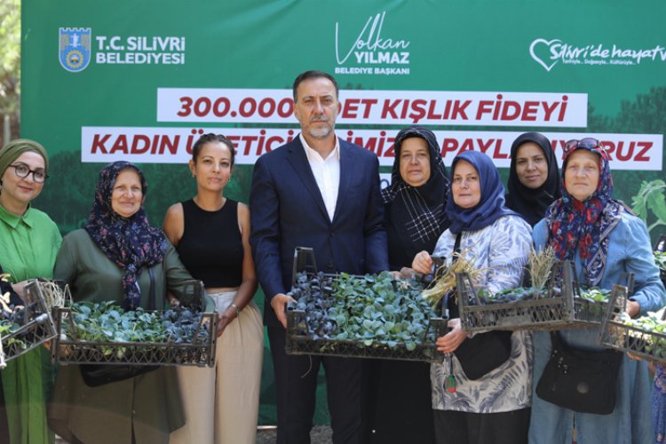 Silivri'de kadın üreticilere 300 bin adet fide -